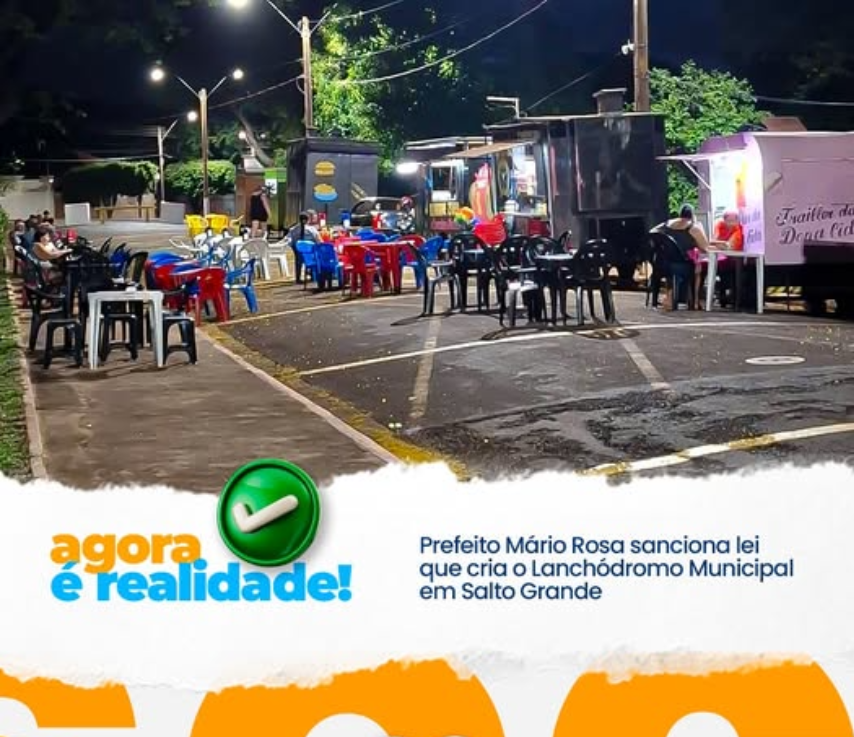 Prefeitura de Salto Grande cria Lanchódromo Municipal para fomentar economia e turismo